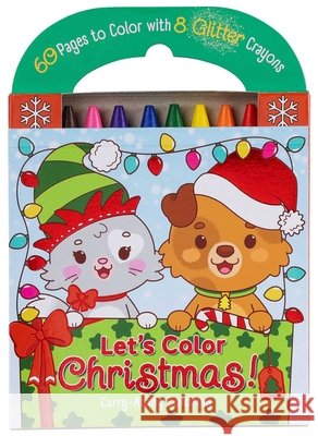 Carry-Along Coloring: Let's Color Christmas! Editors of Silver Dolphin Books          Pamela Barbieri 9781667210469