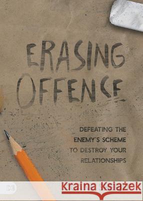 Freedom from Offense: Defeating the Enemy's Scheme to Destroy Your Relationships Sheriff, Duane 9781667502519 Harrison House