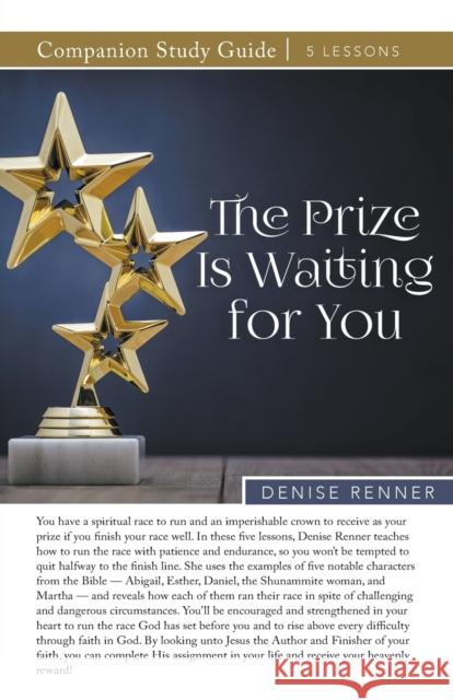 The Prize Is Waiting for You Study Guide Denise Renner 9781667503196