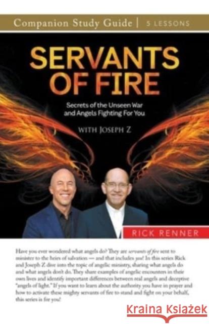 Servants of Fire Study Guide Rick Renner 9781667504070