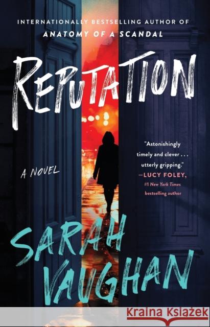 Reputation: A Novel Sarah Vaughan 9781668000076 Atria Books