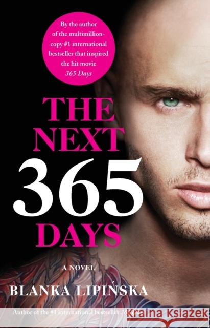 The Next 365 Days Lipinska, Blanka 9781668005316