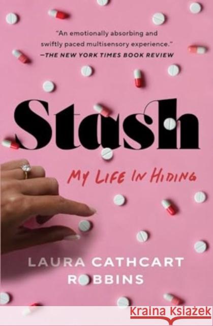 Stash: My Life in Hiding Laura Cathcar 9781668005347 Atria Books