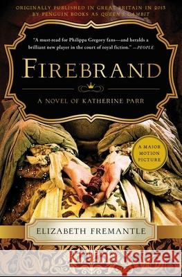 Firebrand Elizabeth Fremantle 9781668005361