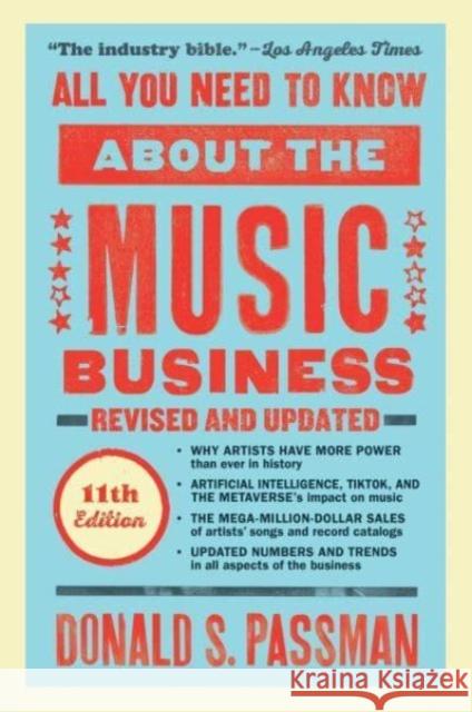 All You Need to Know About the Music Business: Eleventh Edition Donald S. Passman 9781668011065 Simon & Schuster