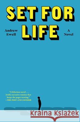 Set for Life Andrew Ewell 9781668011430