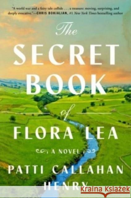 The Secret Book of Flora Lea: A Novel Patti Callaha 9781668011836 Atria Books