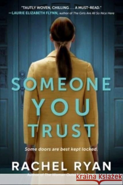 Someone You Trust Rachel Ryan 9781668012574