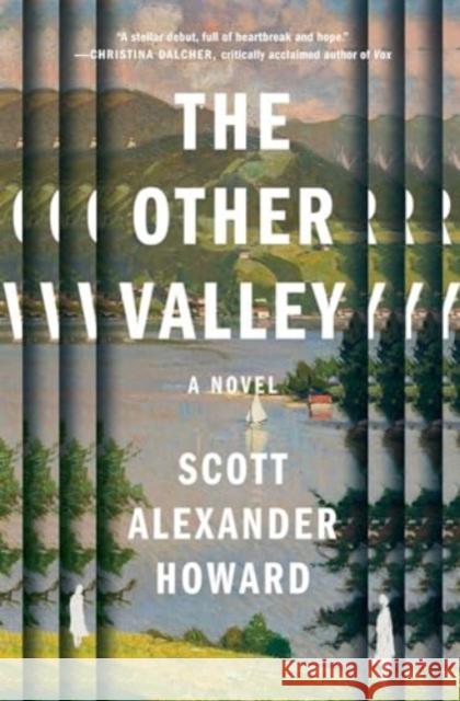 The Other Valley: A Novel Howard, Scott Alexander 9781668015476 Atria Books