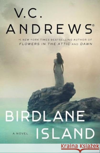 Birdlane Island: A Novel V.C. Andrews 9781668015865