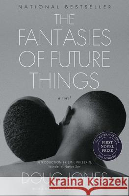 The Fantasies of Future Things Doug Jones 9781668016299 Simon & Schuster