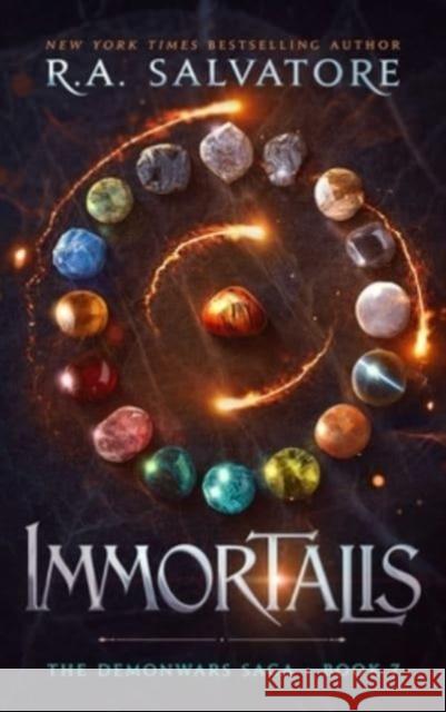 Immortalis: The DemonWars Saga, Book 7 R. A. Salvatore 9781668018248 Simon & Schuster