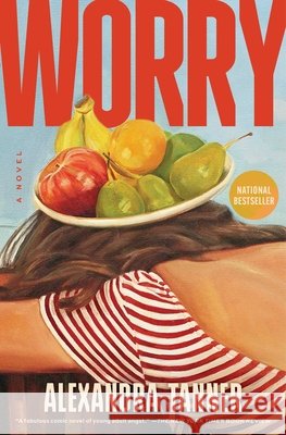 Worry Alexandra Tanner 9781668018620
