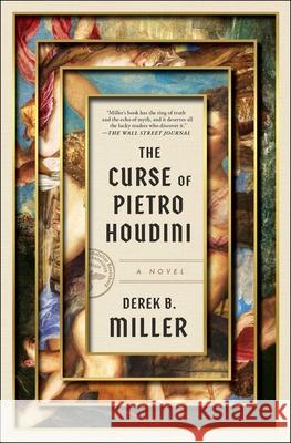 The Curse of Pietro Houdini Derek B. Miller 9781668020890