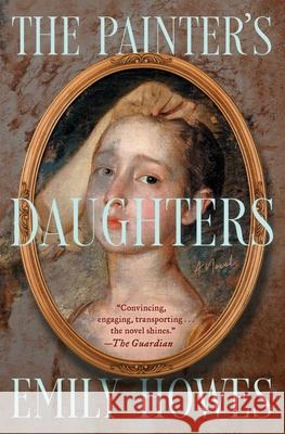 The Painter's Daughters Emily Howes 9781668021392 Simon & Schuster