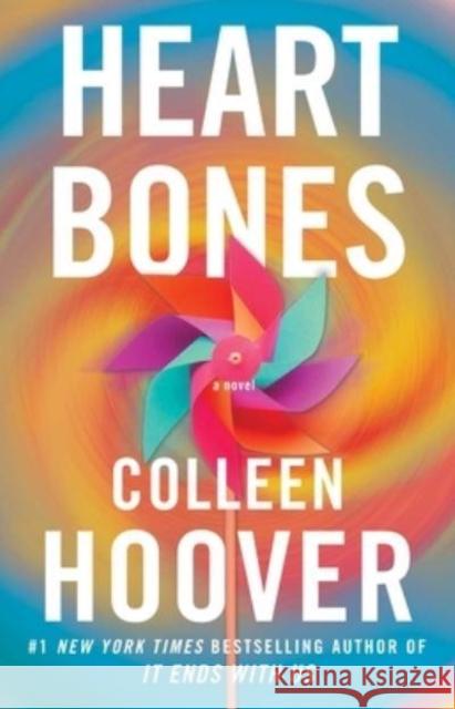 Heart Bones Colleen Hoover 9781668021910 Atria Books