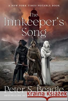 The Innkeeper's Song Peter S. Beagle 9781668025420
