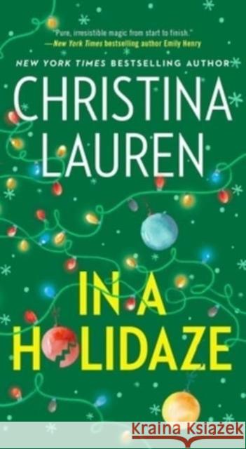 In a Holidaze Christina Lauren 9781668026601 Pocket Books