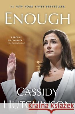 Enough Cassidy Hutchinson 9781668028292 Simon & Schuster