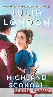 Highland Scandal Julia London 9781668034477