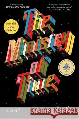 The Ministry of Time Kaliane Bradley 9781668045145 Avid Reader Press / Simon & Schuster