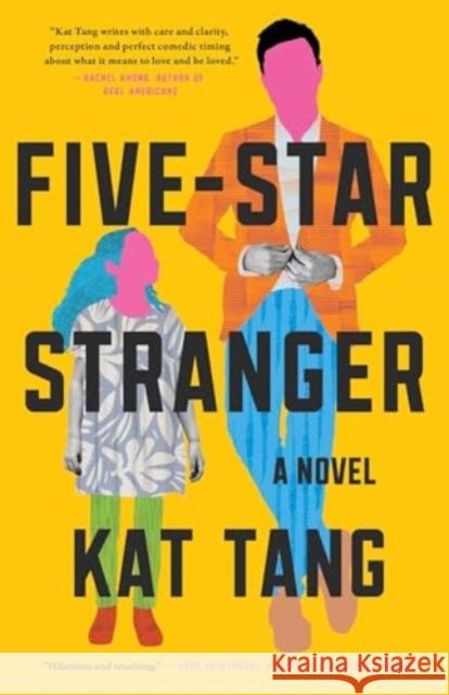 Five-Star Stranger: A  Novel Kat Tang 9781668050149