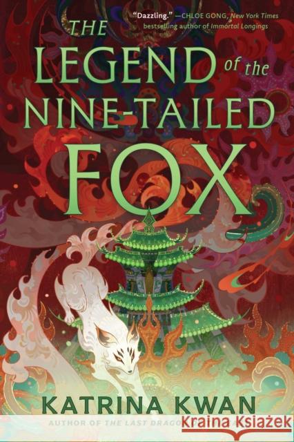 The Legend of the Nine-Tailed Fox Katrina Kwan 9781668051320