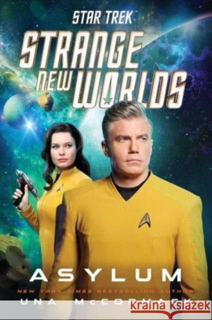 Star Trek: Strange New Worlds: Asylum Una McCormack 9781668051368 Simon & Schuster