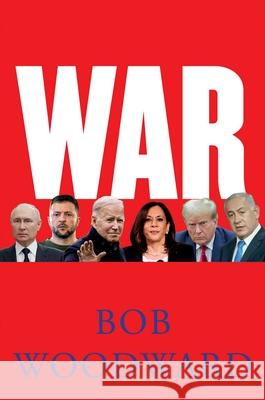 War Bob Woodward 9781668052273