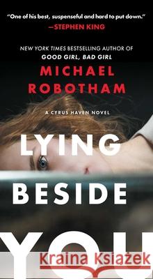 Lying Beside You Michael Robotham 9781668052419