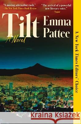 Tilt Emma Pattee 9781668055489 Scribner Book Company