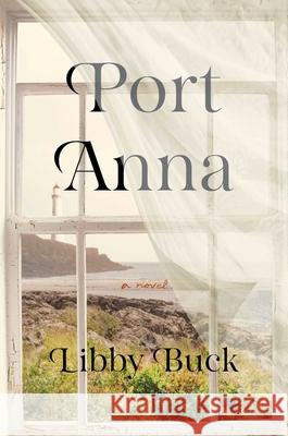 Port Anna Elizabeth Buck 9781668060070 Simon & Schuster