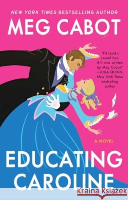 Educating Caroline Meg Cabot 9781668061404 Gallery Books