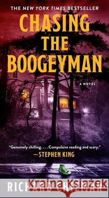 Chasing the Boogeyman Richard Chizmar 9781668062692