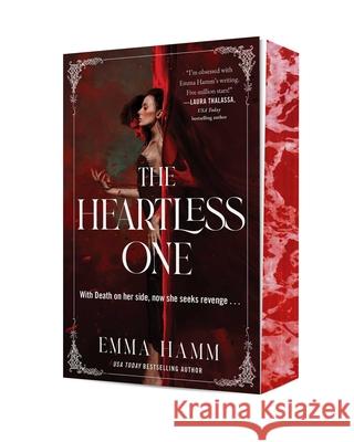 The Heartless One Emma Hamm 9781668063149
