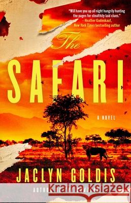 The Safari Jaclyn Goldis 9781668066966