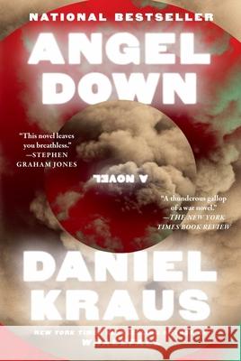 Angel Down Daniel Kraus 9781668068458