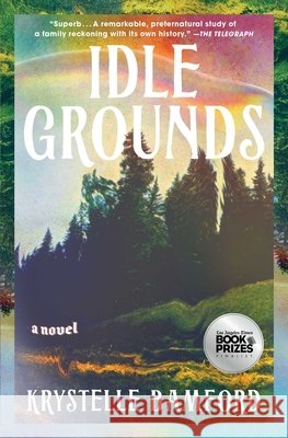 Idle Grounds Krystelle Bamford 9781668070468