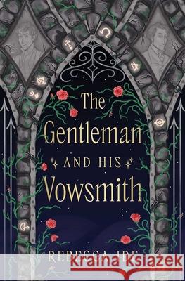 The Gentleman and His Vowsmith Rebecca Ide 9781668070932 S&s/Saga Press