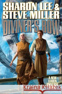 Diviner's Bow Sharon Lee Steve Miller 9781668072523 Baen