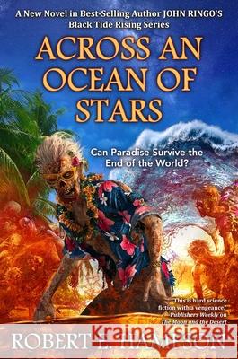 Across an Ocean of Stars Robert E. Hampson 9781668072547 Baen