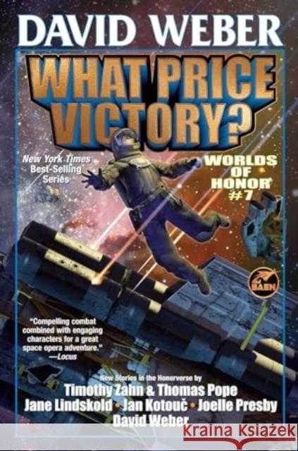 What Price Victory? David Weber 9781668072578 Baen