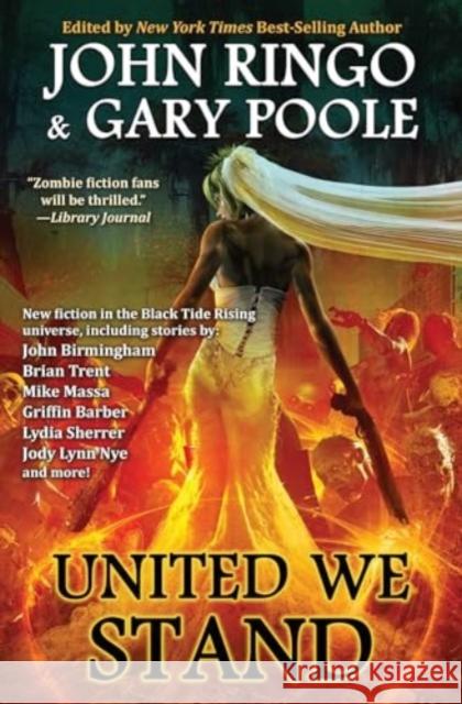 United We Stand John Ringo Gary Poole 9781668072585 Baen