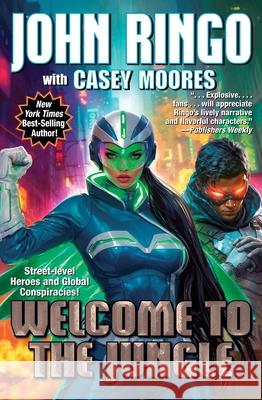 Welcome to the Jungle John Ringo 9781668072899