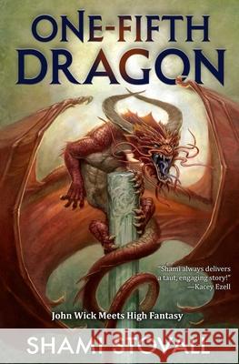 One-Fifth Dragon Shami Stovall 9781668073353 Baen