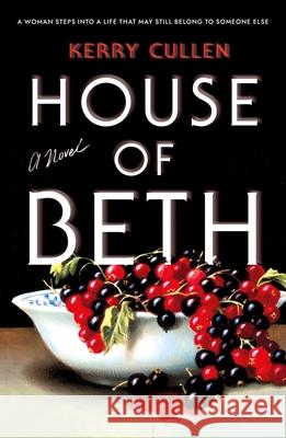 House of Beth Kerry Cullen 9781668074596 Simon & Schuster