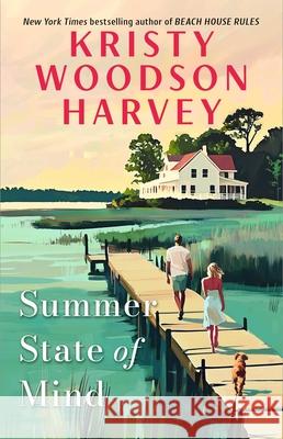 Summer State of Mind Kristy Woodson Harvey 9781668074886