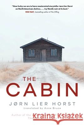 The Cabin J?rn Lie 9781668076095 Scribner Canada