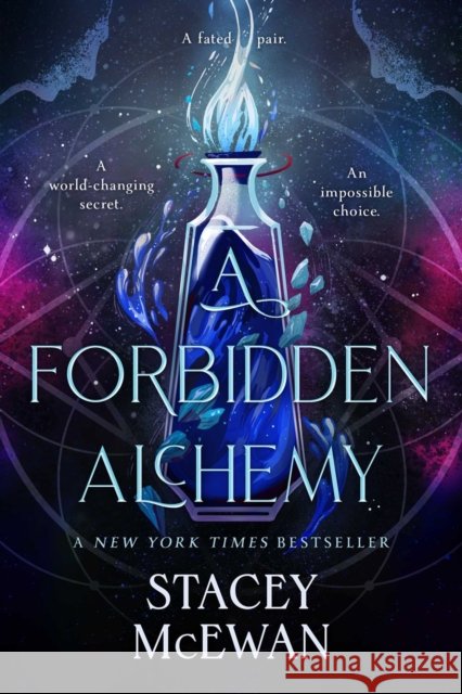 A Forbidden Alchemy Stacey McEwan 9781668076187