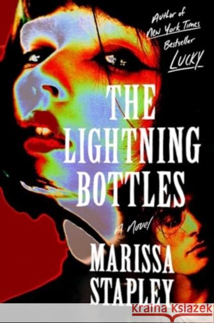 The Lightning Bottles Marissa Stapley 9781668076484 Simon & Schuster